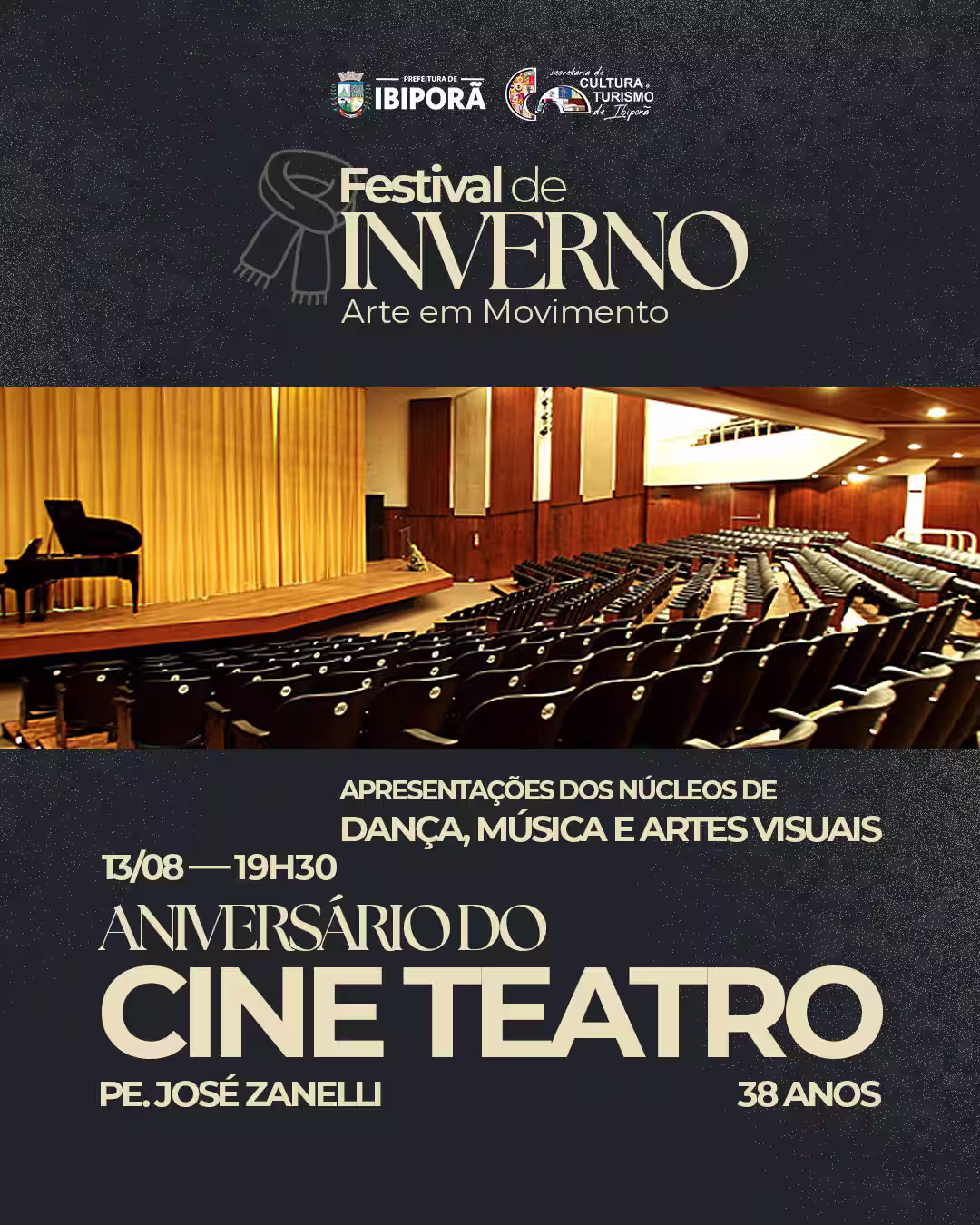 Aniversário Cine Teatro de Ibiporã Festival de Inverno