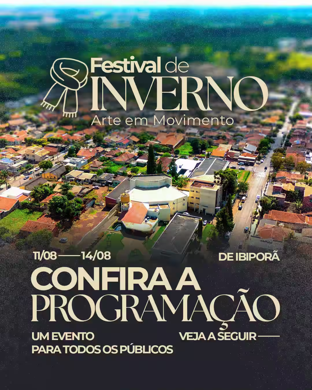 Festival de Inverno de Ibiporã — Arte em Movimento